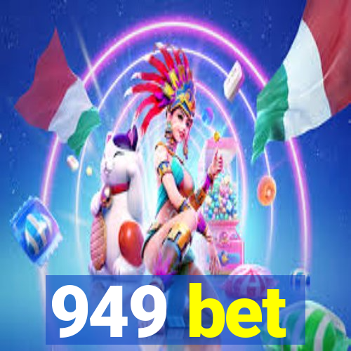 949 bet